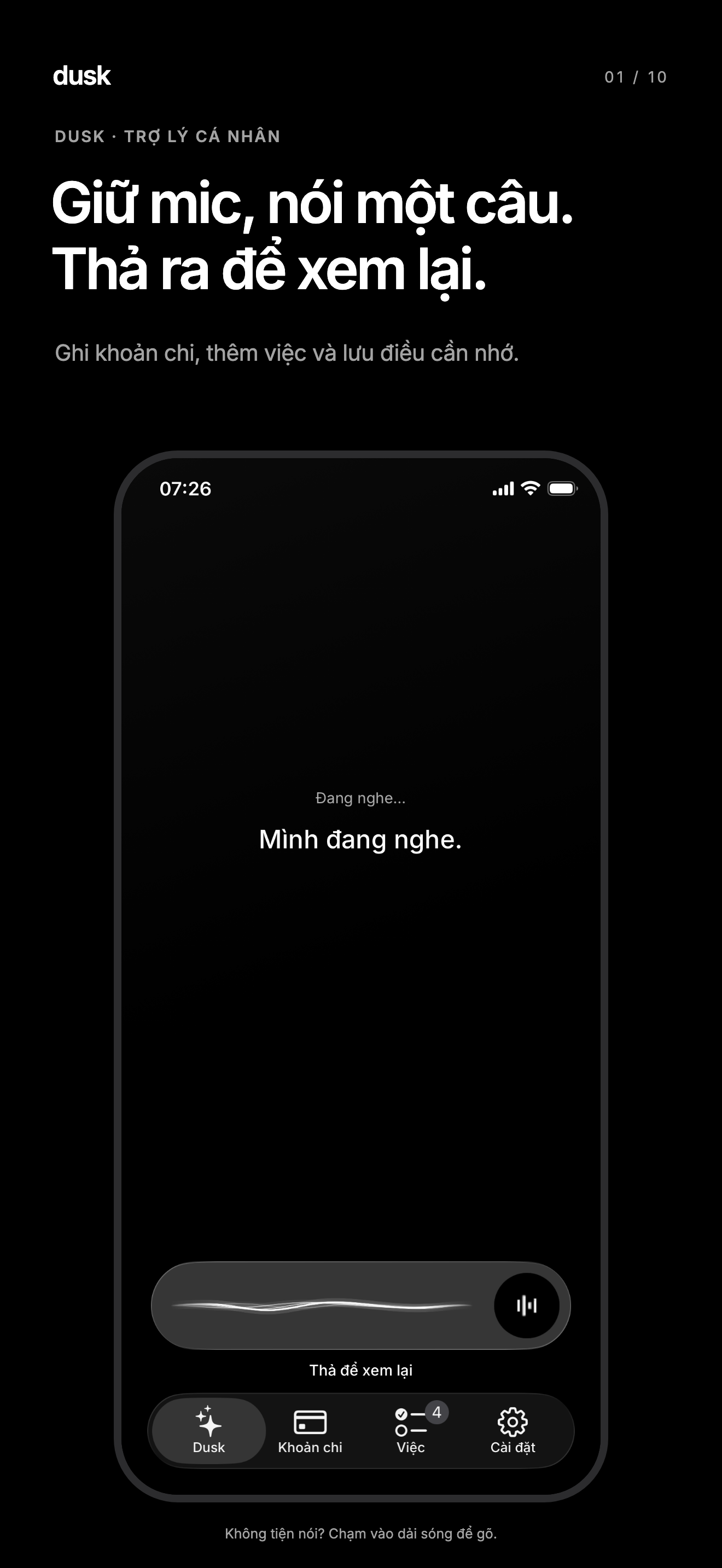 Giữ mic, nói một câu. Thả ra để xem lại.